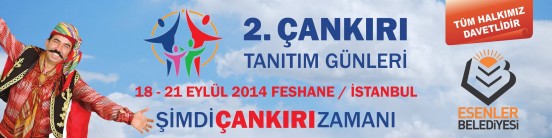 Çankırı, İstanbul Feshane, Tanıtım Afişleri