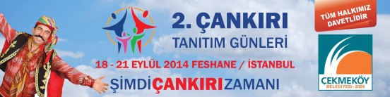 Çankırı, İstanbul Feshane, Tanıtım Afişleri