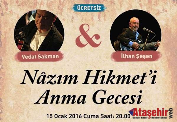 Ataşehir Belediyesi Nazım Hikmet’i anıyor