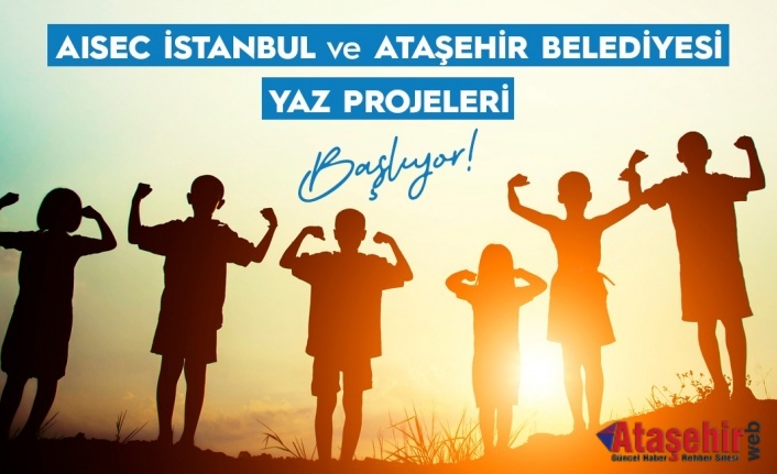 ATAŞEHİR BELEDİYESİ YAZ DÖNEMİ PROJELERİ BAŞLIYOR