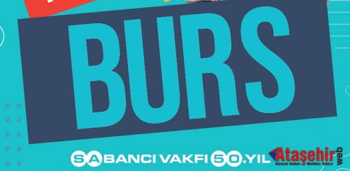 SABANCI VAKFI’NIN 2024-2025 DÖNEMİ BURS BAŞVURULARI BAŞLADI 