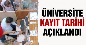 Üniversite kayıtları ne zaman ve nasıl yapılacak?