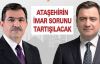 Ataşehir'in İmar ve Tapu Sorunları Tartışılacak