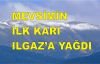 MEVSİMİN İLK KARI ILGAZ’A YAĞDI