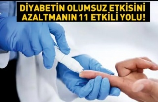 Diyabetin olumsuz etkilerini azaltmanın 11 yolu