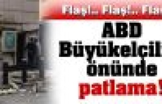 ABD Büyükelçilik'te patlama!