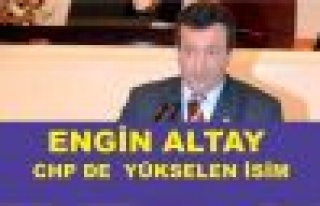 CHP'de yükselen isim Engin Altay 