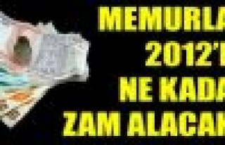 İşte memurun 2012 maaş zammı